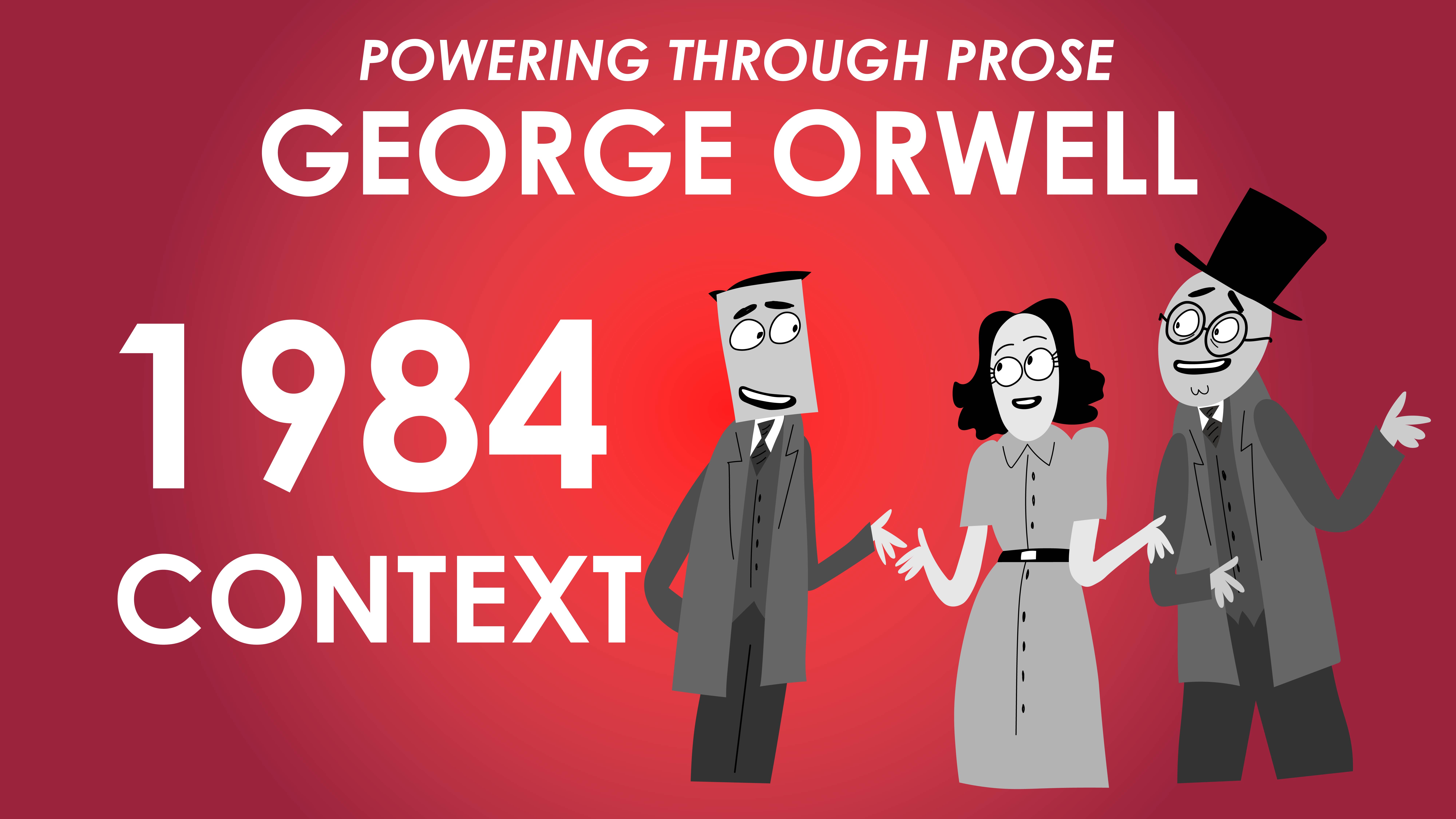 1984 - George Orwell - Part 2 Summary - Powering Through Prose Series